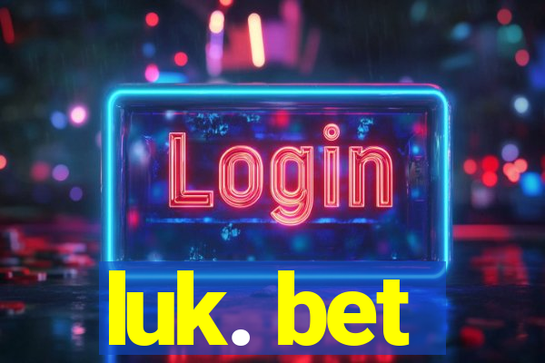 luk. bet